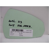 AUDI S3 - 8VA - 3/2013 TO CURRENT - PASSENGERS - LEFT SIDE MIRROR - FLAT GLASS ONLY - 165 x 115 - NEW