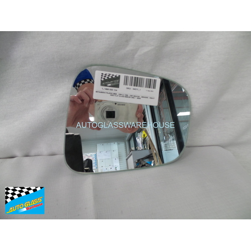 MITSUBISHI PAJERO MINI - 1994 to 1998 - 2DR WAGON - DRIVER - RIGHT SIDE MIRROR - FLAT GLASS ONLY - 150mm (high) x 170mm (wide) - NEW