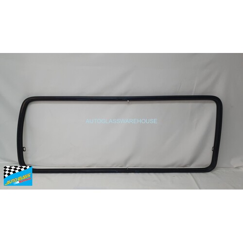 Suitable for TOYOTA HIACE 11/1989 - 2/2005 -100 SERIES - COMMUTER BUS MAXI - RIGHT SIDE REAR SLIDING WINDOW FRAME (WITHOUT GLASS OR PLASTIC CATCHES)  