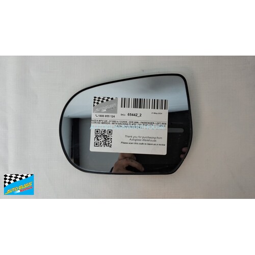 MAZDA MPV LW - 8/1999 to 12/2006 - 5DR VAN - PASSENGER- LEFT SIDE CURVED MIRROR - WITH BACKING PLATE LO81 R125 >PP< - 170MM X 130MM - (SECOND HAND)