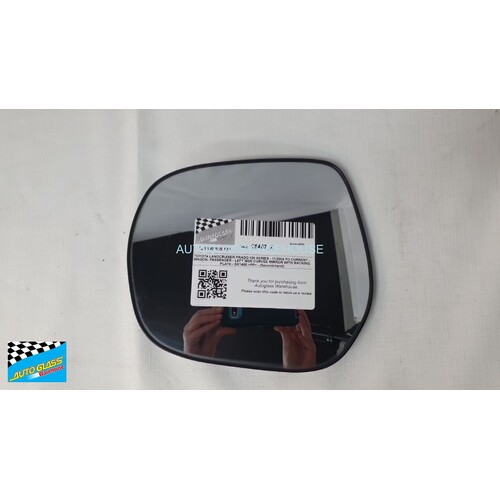 SUITABLE FOR TOYOTA LANDCRUISER PRADO 150 SERIES - 11/2009 TO CURRENT - 5DR WAGON - LEFT SIDE CURVED MIRROR WITH BACKING PLATE - SR1400 >PP< 