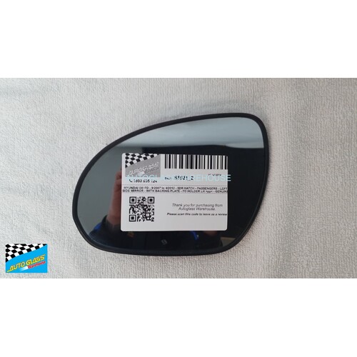 HYUNDAI i30 FD - 9/2007 to 4/2012 - 5DR HATCH - PASSENGERS - LEFT SIDE MIRROR - WITH BACKING PLATE - FD HOLDER LH >pp< - GENUINE - (SECOND-HAND)