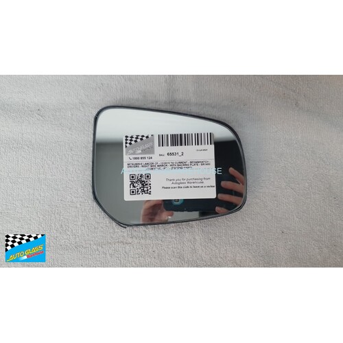 MITSUBISHI LANCER CF - 12/2015 TO CURRENT - SEDAN/HATCH - DRIVERS - RIGHT SIDE MIRROR - WITH BACKING PLATE - SR1400 7632B197-02 >PP< - (SECOND-HAND)